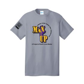 Man Up - Short Sleeve T-Shirt. PC54 - HP/FF/RS