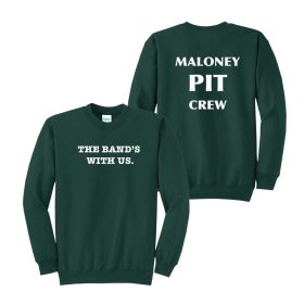 MALONEY PIT CREW - Dark Green Crewneck Sweatshirt. PC78 - DF/FF/FB